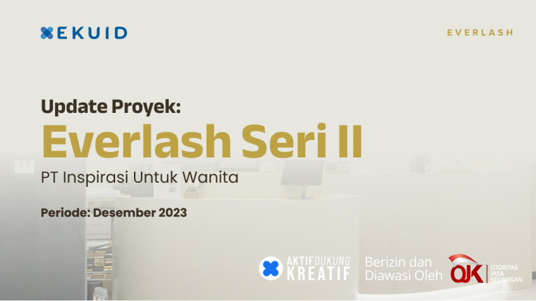 update proyek _ everlash seri II Q4 2023